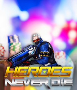 Heroes Never Die